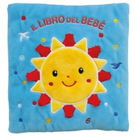 Il libro del bebè. Sole - Librerie.coop