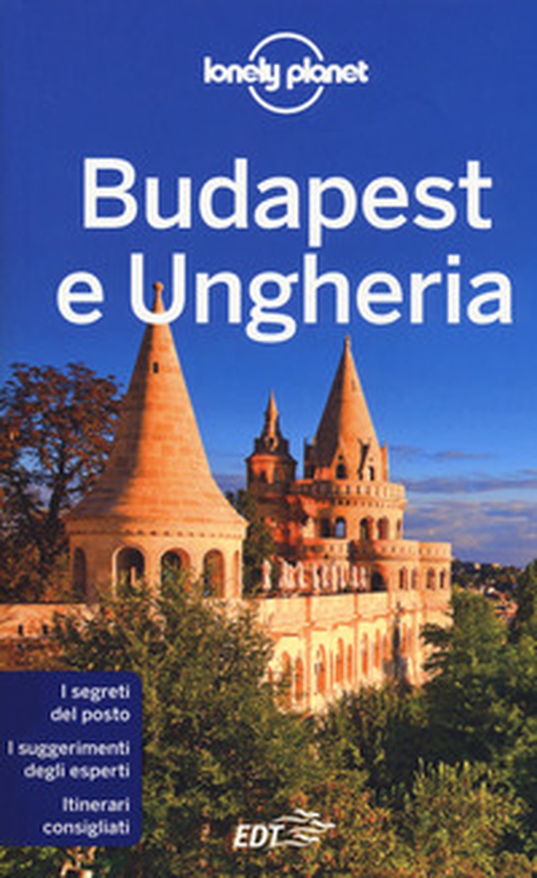 Budapest e Ungheria - Librerie.coop Budapest e Ungheria - Librerie.coop