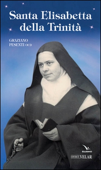 Santa Elisabetta della Trinità - Librerie.coop