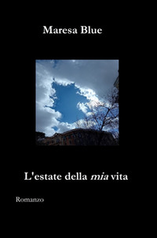 L'estate della mia vita - Librerie.coop L'estate della mia vita - Librerie.coop