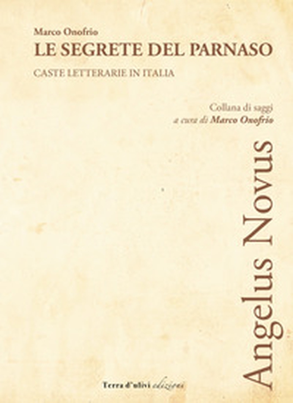 Le segrete del Parnaso. Caste letterarie in Italia - Librerie.coop Le segrete del Parnaso. Caste letterarie in Italia - Librerie.coop