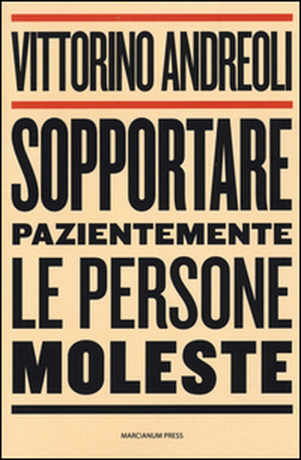 Sopportare pazientemente le persone moleste - Librerie.coop Sopportare pazientemente le persone moleste - Librerie.coop