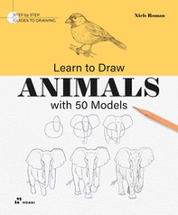 Learn to draw animals with 50 models - Librerie.coop