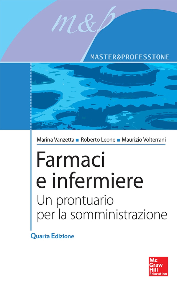 Farmaci e infermiere 4/ed - Librerie.coop