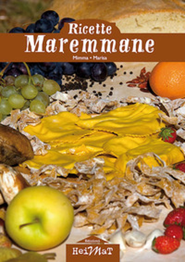 Ricette maremmane - Librerie.coop Ricette maremmane - Librerie.coop