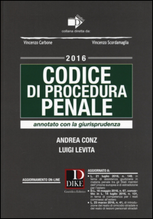 Codice di procedura penale. Annotato con la giurisprudenza - Librerie.coop Codice di procedura penale. Annotato con la giurisprudenza - Librerie.coop
