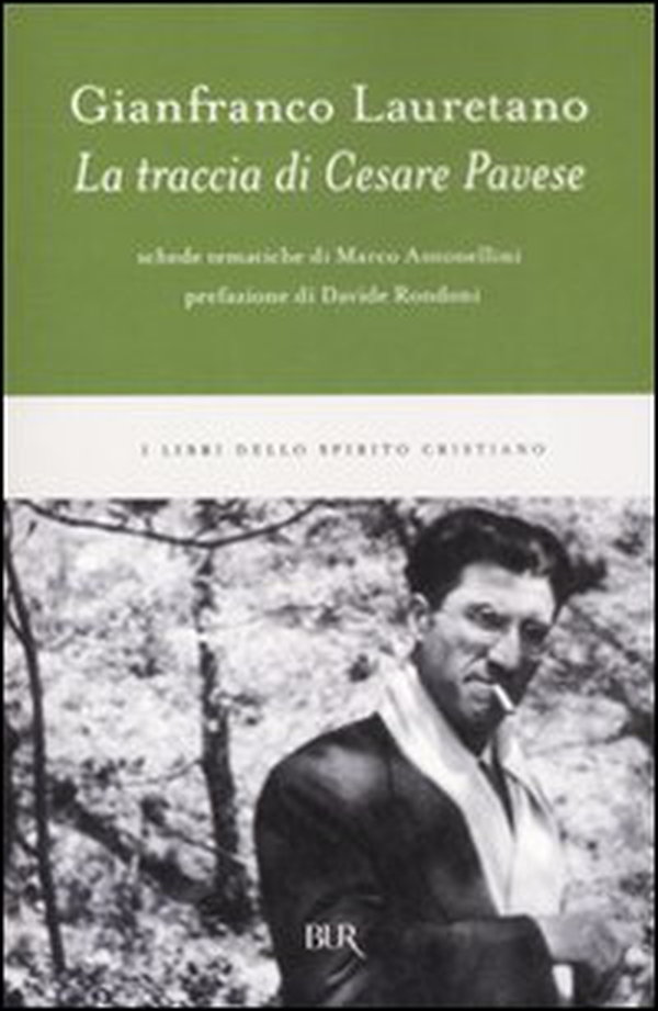 La traccia di Cesare Pavese - Librerie.coop La traccia di Cesare Pavese - Librerie.coop