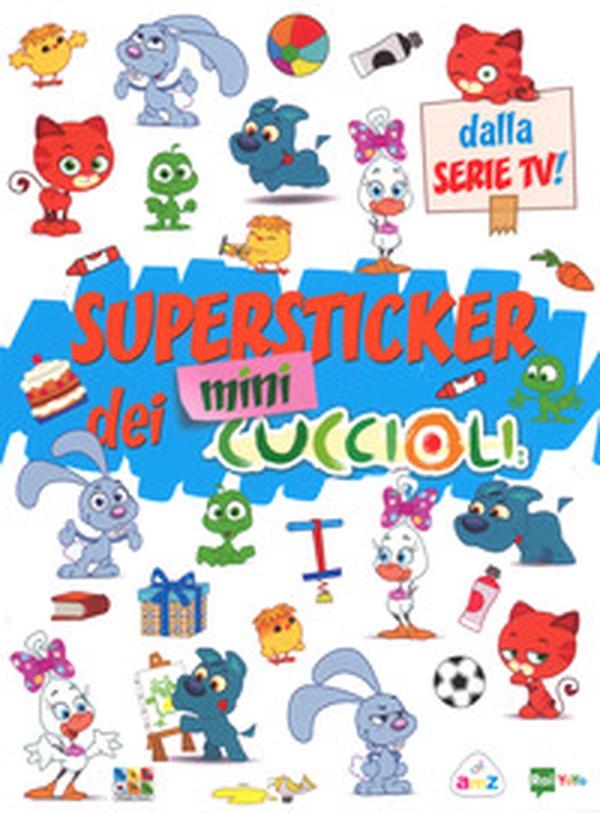 Super stickers dei Mini Cuccioli - Librerie.coop Super stickers dei Mini Cuccioli - Librerie.coop