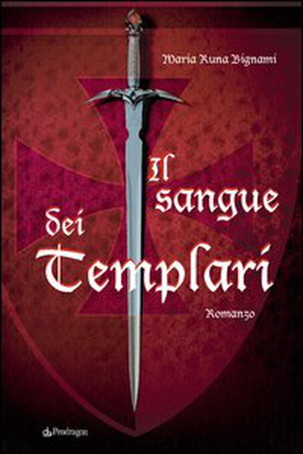 Il sangue dei Templari - Librerie.coop Il sangue dei Templari - Librerie.coop