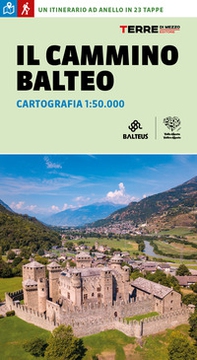 Il cammino balteo. Cartografia 1:50.000 - Librerie.coop Il cammino balteo. Cartografia 1:50.000 - Librerie.coop