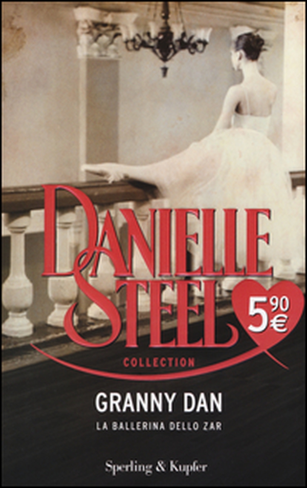 Granny Dan. La ballerina dello zar - Librerie.coop Granny Dan. La ballerina dello zar - Librerie.coop