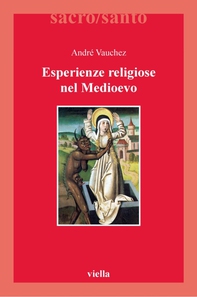 Esperienze religiose nel Medioevo - Librerie.coop Esperienze religiose nel Medioevo - Librerie.coop