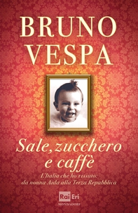 Sale, zucchero e caffè - Librerie.coop