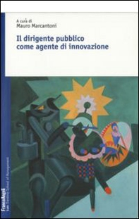 Il dirigente pubblico come agente d'innovazione - Librerie.coop