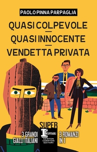 Quasi colpevole - Quasi innocente - Vendetta privata - Librerie.coop Quasi colpevole - Quasi innocente - Vendetta privata - Librerie.coop