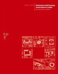 Evoluzione dell'housing universitario in Italia. Il Campus Bocconi a Milano - Librerie.coop
