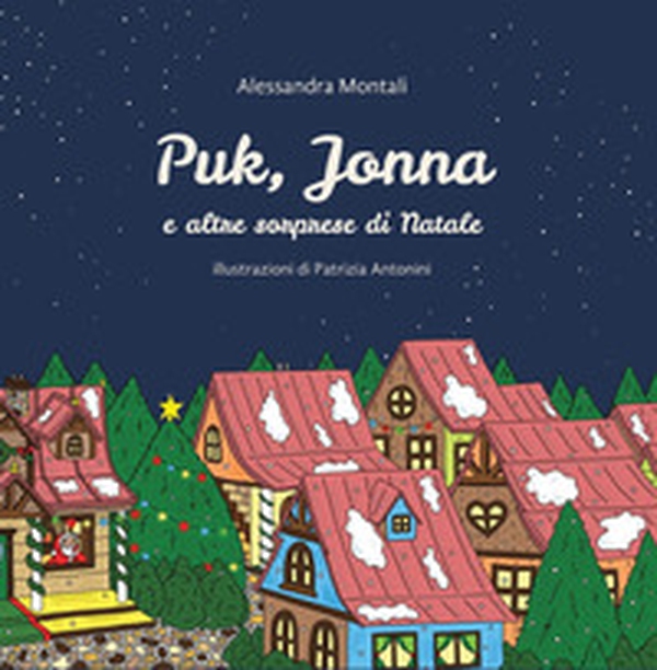 Puk, Jonna e altre sorprese di Natale - Librerie.coop Puk, Jonna e altre sorprese di Natale - Librerie.coop