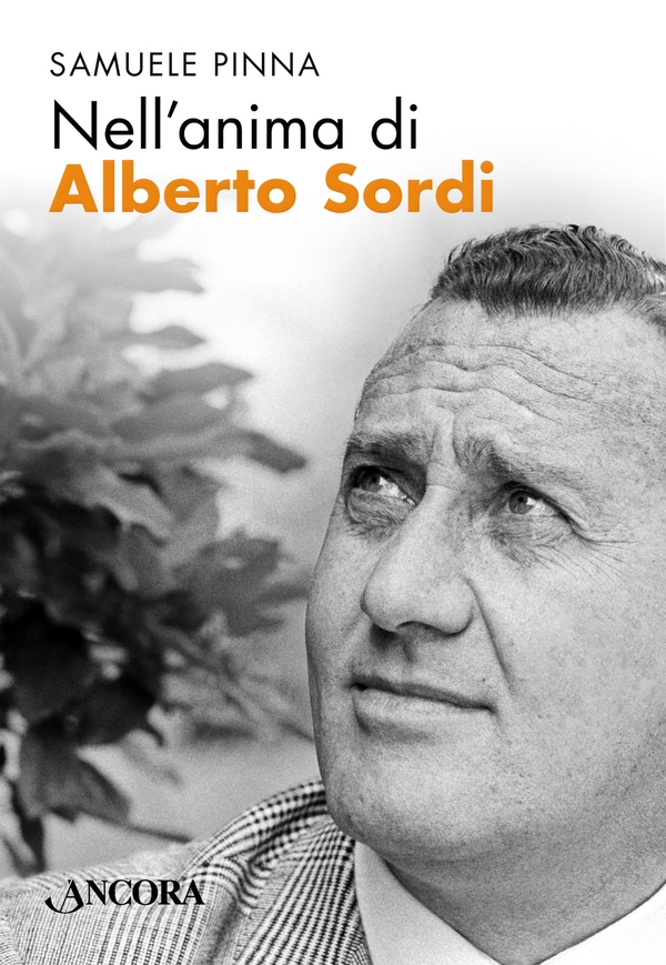 Nell'anima di Alberto Sordi - Librerie.coop Nell'anima di Alberto Sordi - Librerie.coop