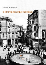 E fu per sempre inverno - Librerie.coop