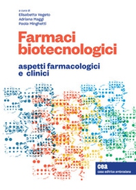 Farmaci biotecnologici e terapia personalizzata. Aspetti farmacologici e clinici - Librerie.coop