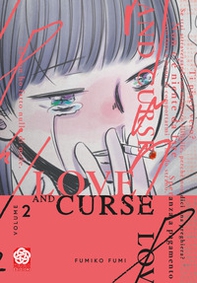 Love and curse - Vol. 2 - Librerie.coop Love and curse - Vol. 2 - Librerie.coop