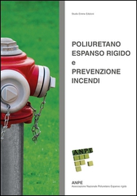 Poliuretano espanso rigido e prevenzione incendi - Librerie.coop Poliuretano espanso rigido e prevenzione incendi - Librerie.coop