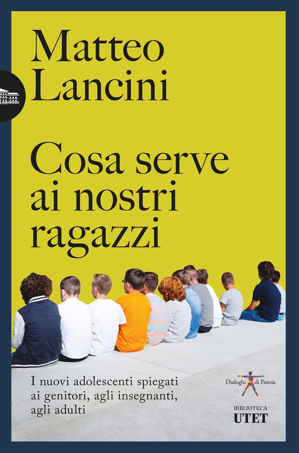 Cosa serve ai nostri ragazzi - Librerie.coop Cosa serve ai nostri ragazzi - Librerie.coop