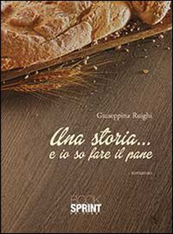Una storia... e io so fare il pane - Librerie.coop Una storia... e io so fare il pane - Librerie.coop