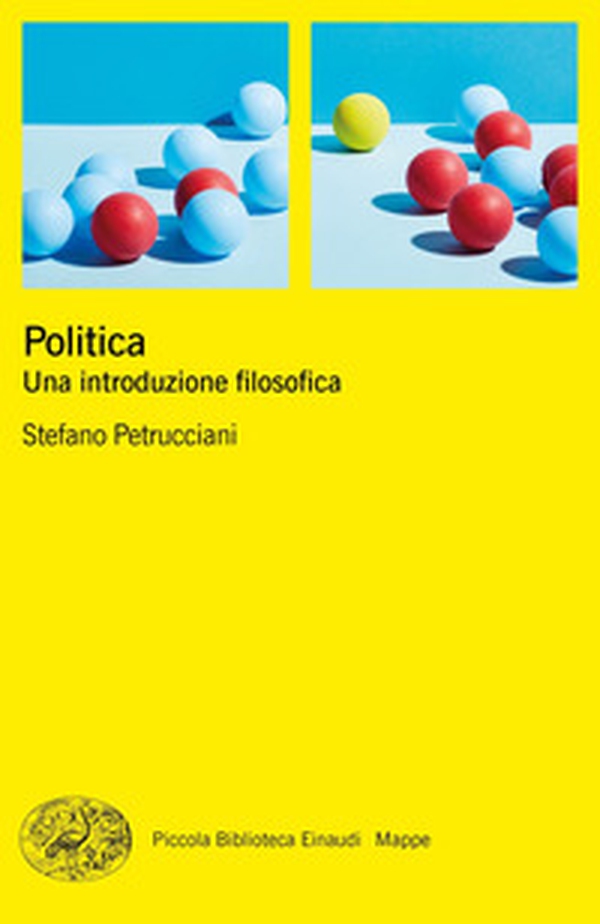 Politica. Una introduzione filosofica - Librerie.coop Politica. Una introduzione filosofica - Librerie.coop