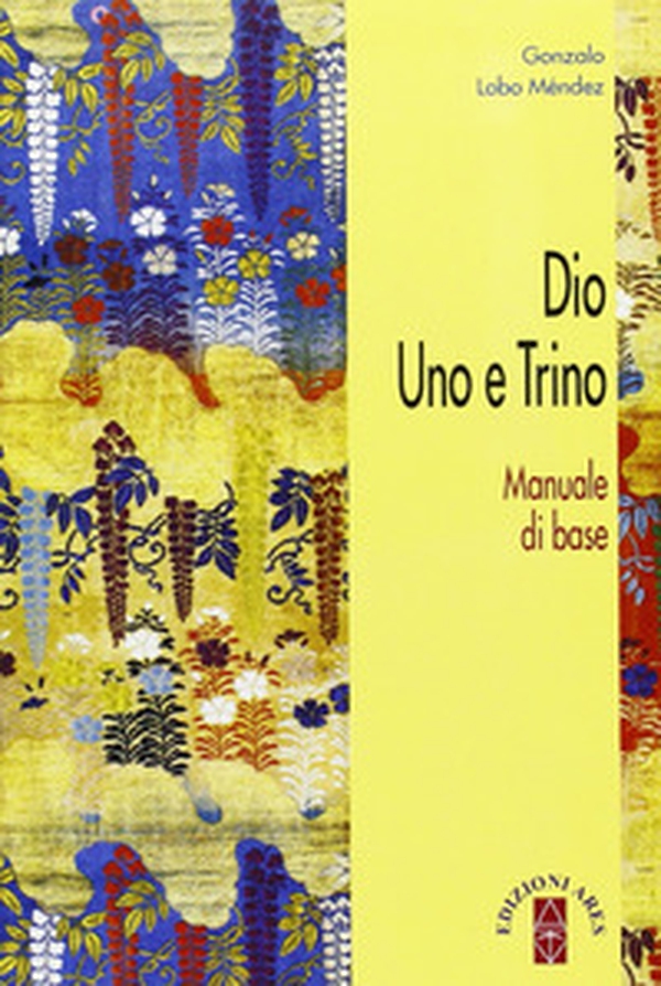 Dio uno e trino - Librerie.coop Dio uno e trino - Librerie.coop
