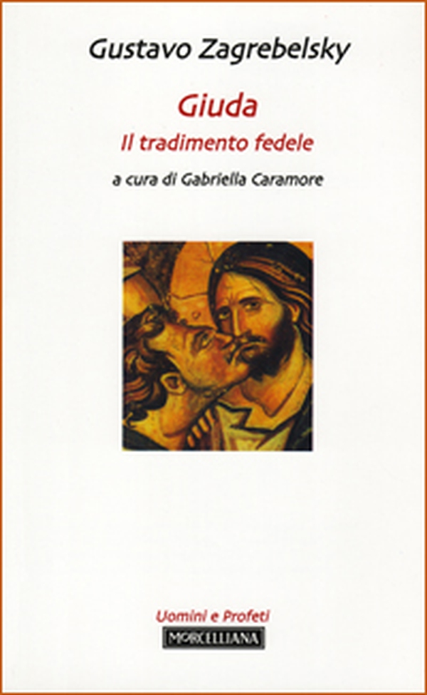 Giuda. Il tradimento fedele - Librerie.coop Giuda. Il tradimento fedele - Librerie.coop