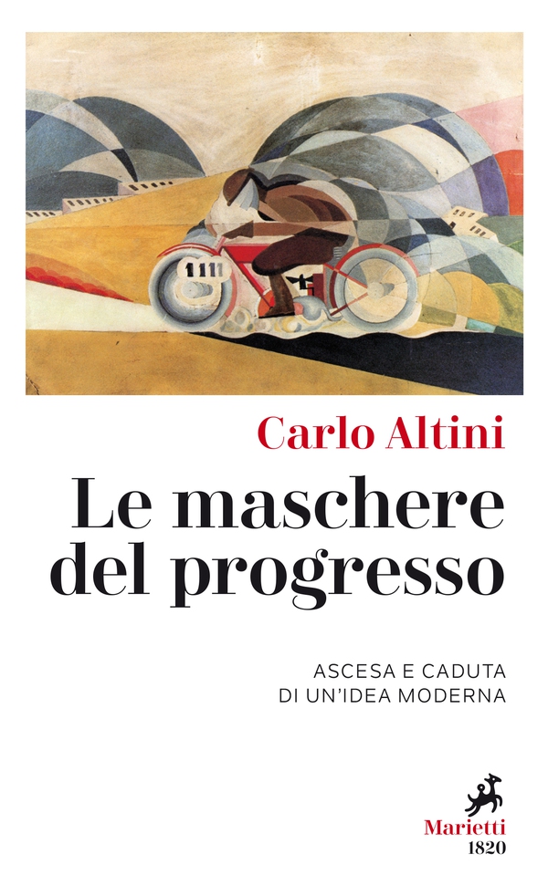 Le Maschere del progresso - Librerie.coop Le Maschere del progresso - Librerie.coop