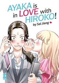 Ayaka is in love with Hiroko! - Vol. 1 - Librerie.coop