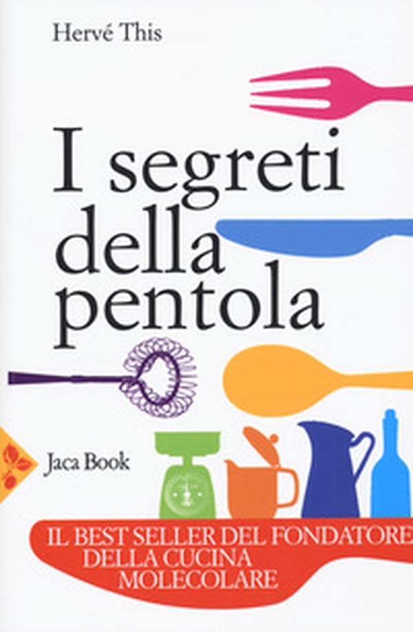 I segreti della pentola - Librerie.coop I segreti della pentola - Librerie.coop