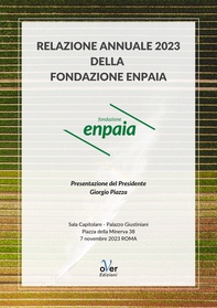 Relazione Annuale 2023 della Fondazione Enpaia - Librerie.coop Relazione Annuale 2023 della Fondazione Enpaia - Librerie.coop