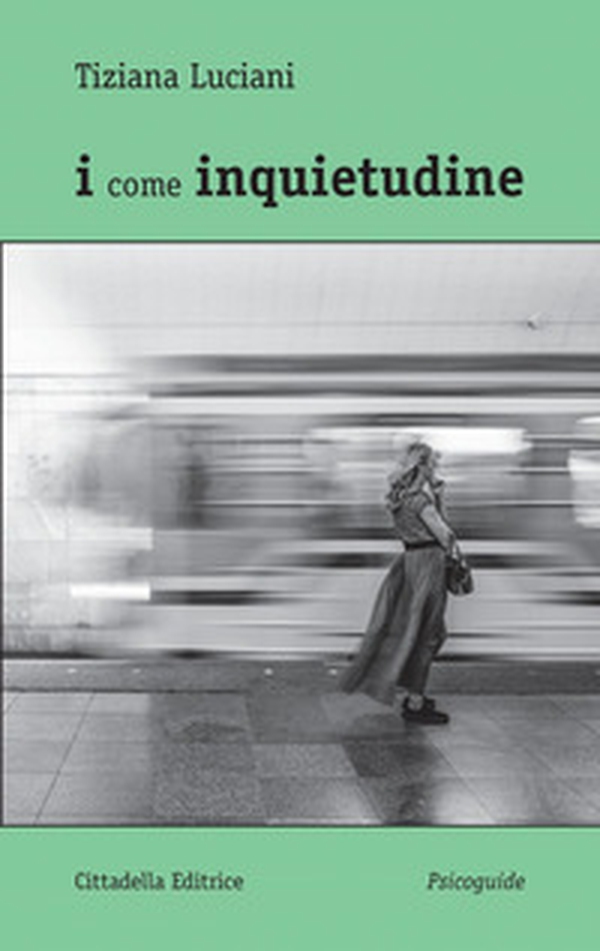 I come inquietudine - Librerie.coop I come inquietudine - Librerie.coop