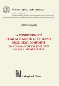La condizionalità come strumento di governo negli Stati compositi - e-Book - Librerie.coop