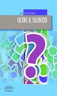 Oltre il silenzio - Librerie.coop