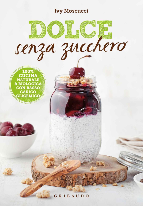 Dolce senza zucchero - Librerie.coop Dolce senza zucchero - Librerie.coop
