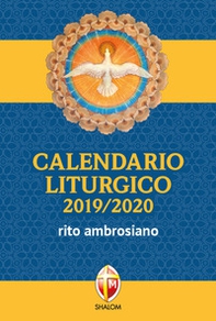Calendario liturgico 2019/2020. Rito ambrosiano - Librerie.coop