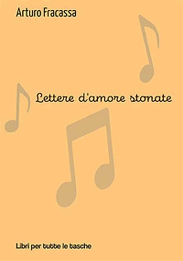 Lettere d'amore stonate - Librerie.coop Lettere d'amore stonate - Librerie.coop