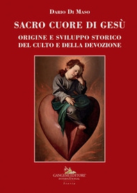 Sacro Cuore di Gesù - Vol. 1 - Librerie.coop Sacro Cuore di Gesù - Vol. 1 - Librerie.coop