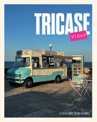 Tricase vibes - Librerie.coop