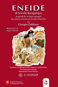 L'Eneide di Nicolò Bacigalupo. In dialetto genovese - Librerie.coop
