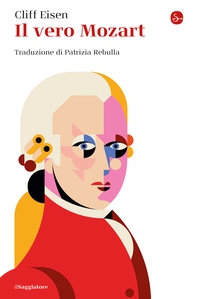 Il vero Mozart - Librerie.coop Il vero Mozart - Librerie.coop