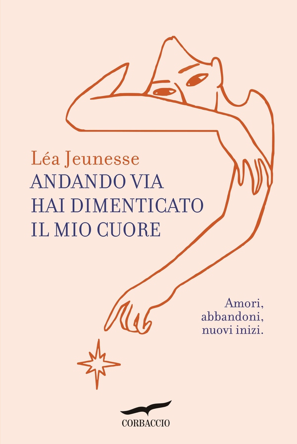 Andando via hai dimenticato il mio cuore - Librerie.coop Andando via hai dimenticato il mio cuore - Librerie.coop