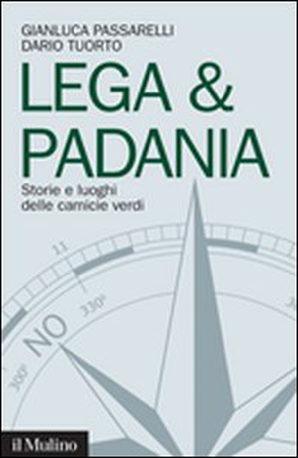 Lega & Padania. Storie e luoghi delle camicie verdi - Librerie.coop Lega & Padania. Storie e luoghi delle camicie verdi - Librerie.coop