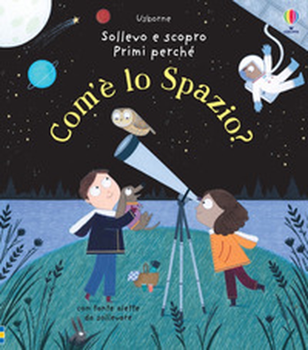 Com'è lo spazio? - Librerie.coop Com'è lo spazio? - Librerie.coop