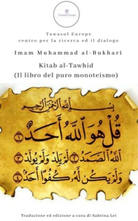 Kitab al-Tawhid (Il libro del puro monoteismo) - Librerie.coop