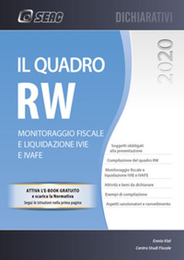 Il quadro RW 2020. Monitoraggio fiscale e liquidazione IVIE e IVAFE - Librerie.coop Il quadro RW 2020. Monitoraggio fiscale e liquidazione IVIE e IVAFE - Librerie.coop